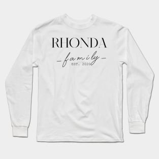 Rhonda Family EST. 2020, Surname, Rhonda Long Sleeve T-Shirt